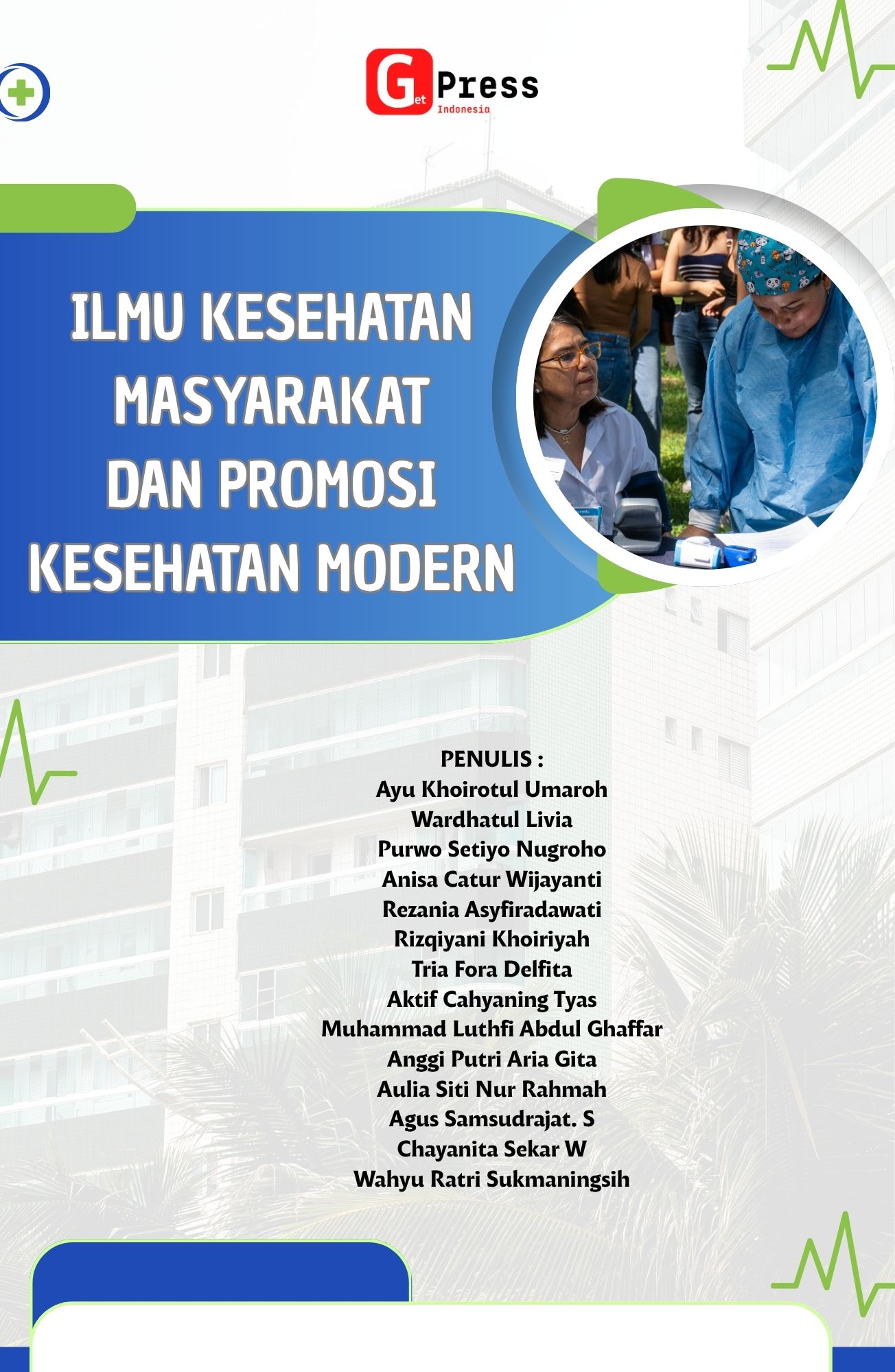 Ilmu Kesehatan Masyarakat Dan Promosi Kesehatan Modern